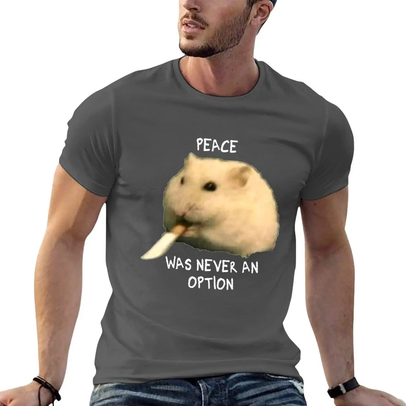 Hamster with knife - Peace was never an option T-Shirt printed t shirts for man cotton t shirt man T-Shirt