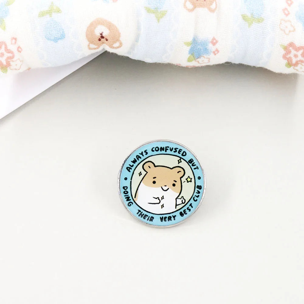 Always Confused But Doing Their Very Best Club Funny Cute Hamster Gift Adorable Kawaii Lapel Pin Decoration